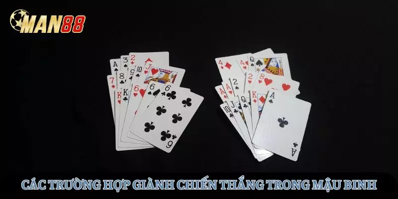 Các trường hợp giành chiến thắng trong mậu binh