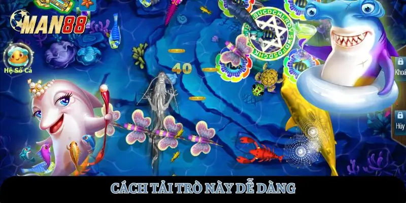 Cách tải trò này dễ dàng