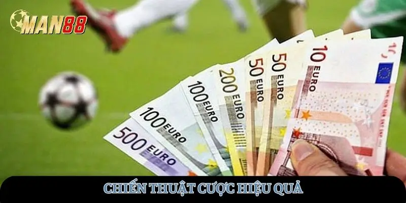 Chiến thuật cược hiệu quả