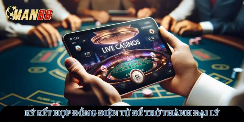 Ký kết hợp đồng điện tử để trở thành thành viên chính thức