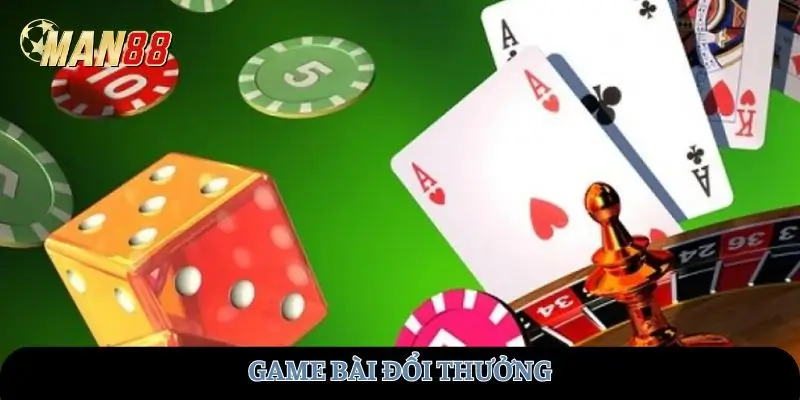 game-bai-doi-thuong