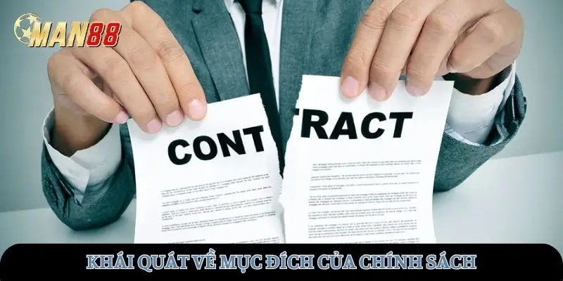 Khái quát về mục đích của chính sách