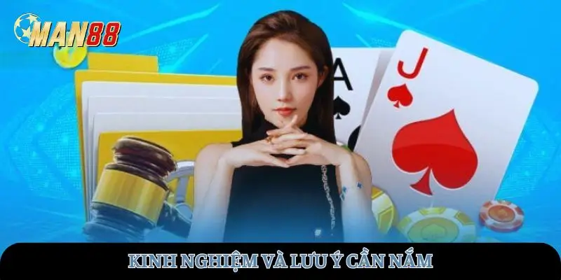 Kinh nghiệm và lưu ý cần nắm