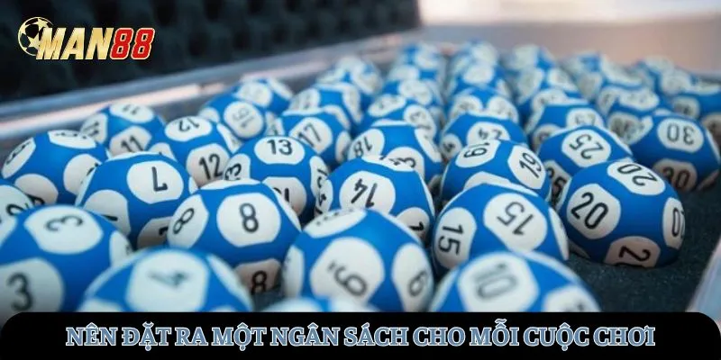 Nên đặt ra một ngân sách lý tưởng cho mỗi cuộc chơi